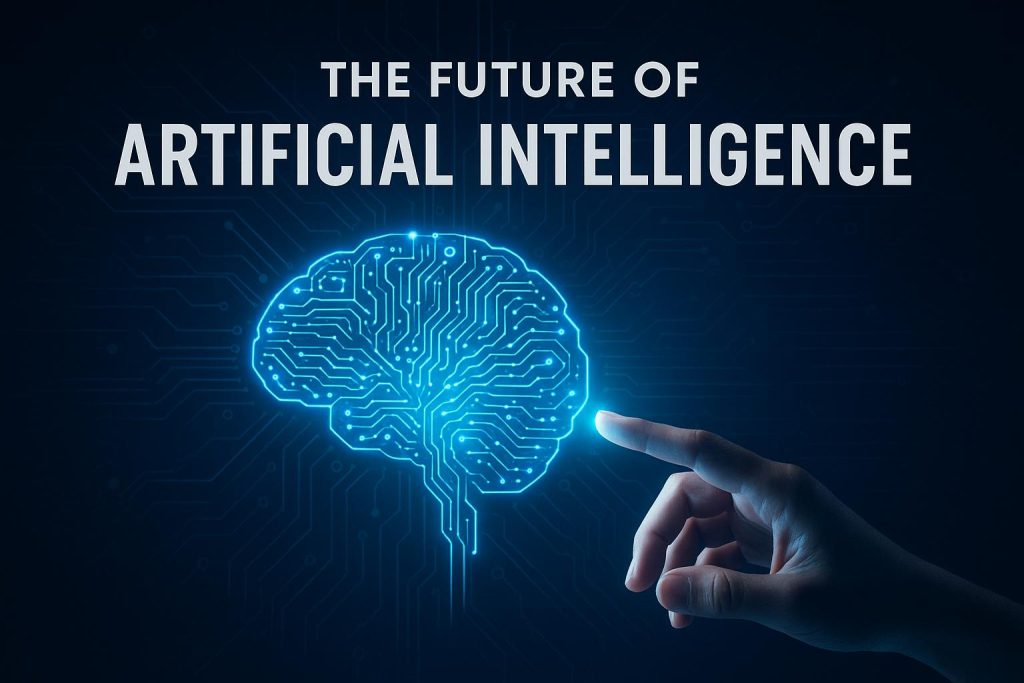 Future of Artificial Intelligence: How AI Will Transform the World by 2030 and Beyond